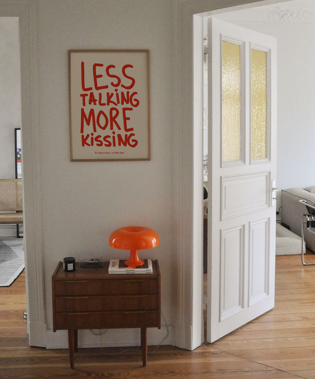 Less Talking, More Kissing