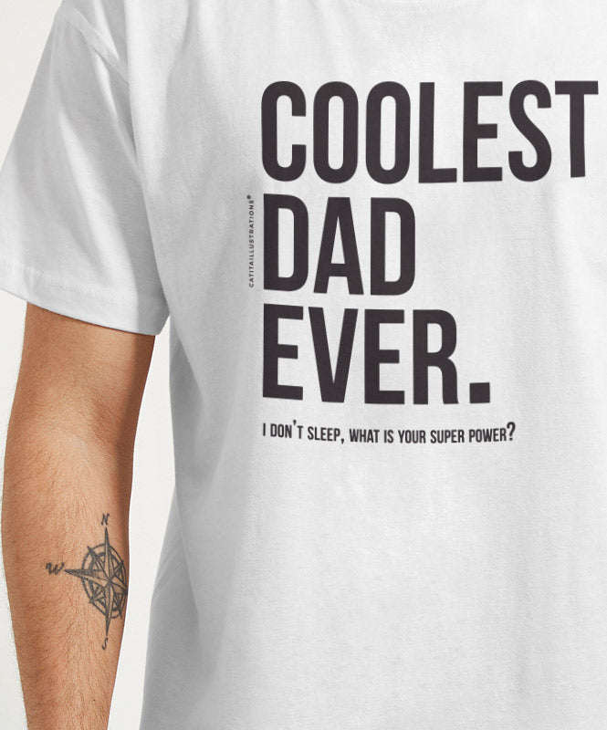 Coolest Dad Ever - T-shirts Catita illustrations