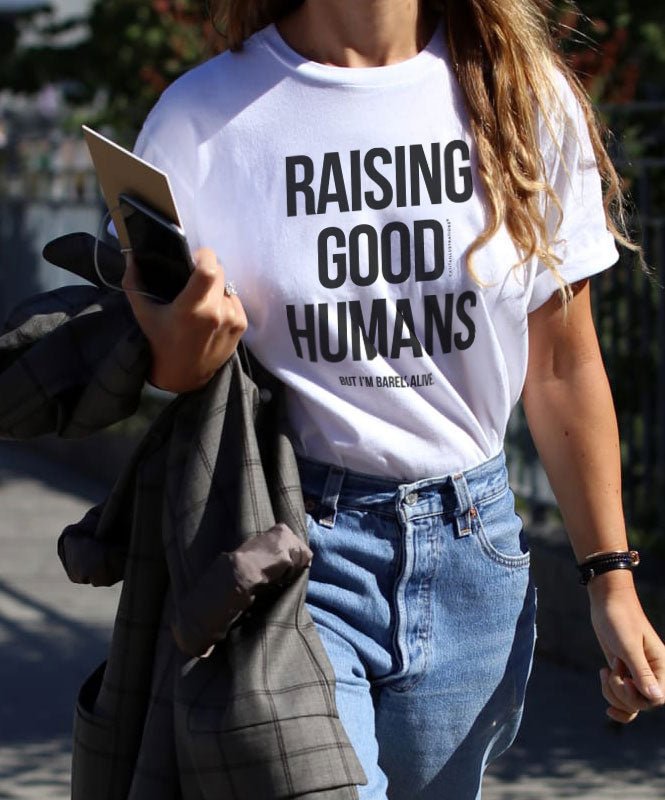 Raising Good Humans - T-shirts Catita illustrations