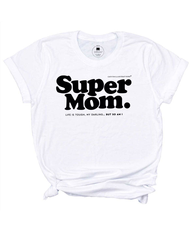 T-shirt Super Mom - T-shirts Catita illustrations